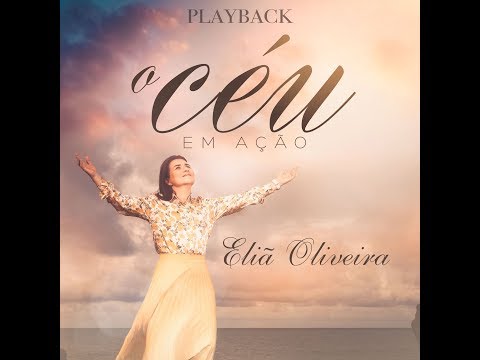 Eliã Oliveira- Vem e ver- Playback | COM LETRA |