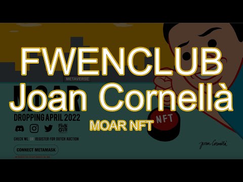 FWENCLUB | 藝術家 Joan Cornellà | MOAR NFT | 4月7日Public Sale | 荷蘭式拍賣｜上一個項目現價5.x ETH | 小學雞2月時最期待項目之一的項目方