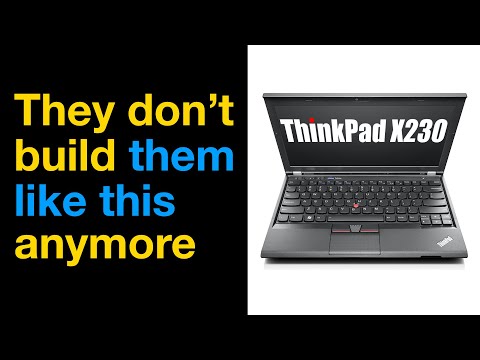 My favourite laptop is 10 years old (ThinkPad X230 review)