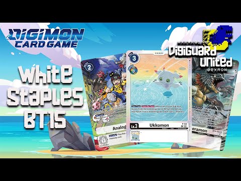 The Top White Staples You SHOULD HAVE in the Digimon Card Game! | BT15 Exceed Apocalypse