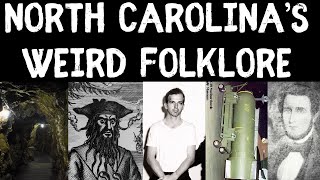 Exploring North Carolina's Weird Folklore (Volume 1): Myths and Legends of the United States