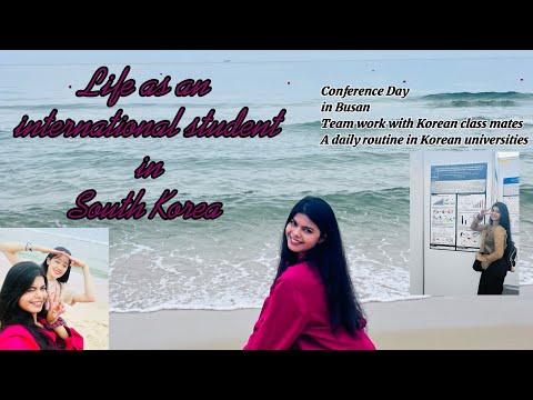 Life as an international student in South Korea | Conference Day in Busan