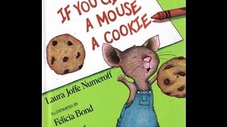 If you give a mouse a cookie - Animated childrens book - story book