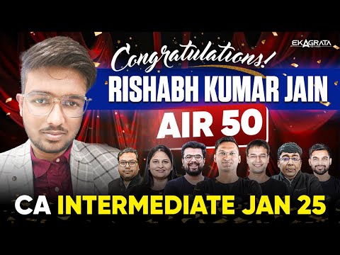 🏆CA Inter Jan 25 Topper Rishabh Kumar AIR- 50 | Topper Strategy and Discussion