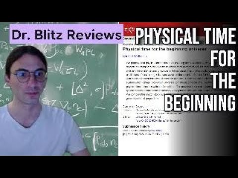 Dr. Blitz's Peer Review #5 - Physical time for the beginning universe