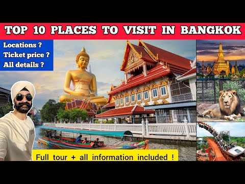 Places to visit in bangkok | TOP 10 bangkok tourist places in bangkok thailand | Bangkok tour plan