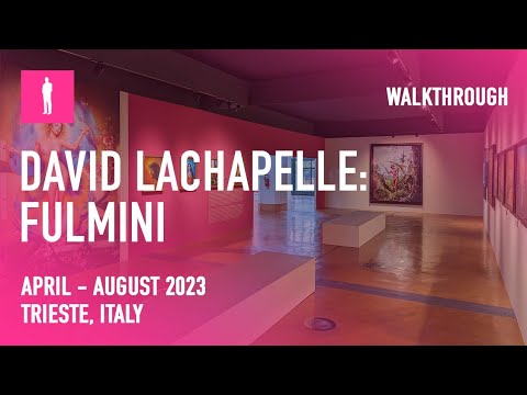 David LaChapelle: Fulmini - Exhibition Walkthrough