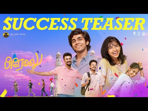 Premalu Tamil Success Teaser | Naslen | Mamitha | Girish AD | Bhavana Studios | Red Giant Movies