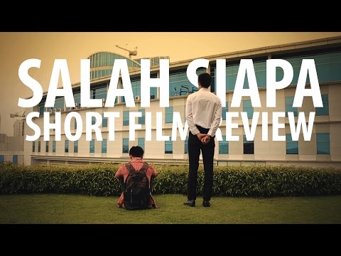 Salah Siapa Review