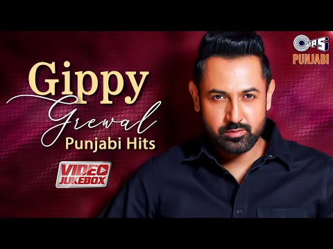 Gippy Grewal Punjabi Hits | Video Jukebox | Punjabi Hits Songs | Gippy Grewal Songs | Punjabi Songs