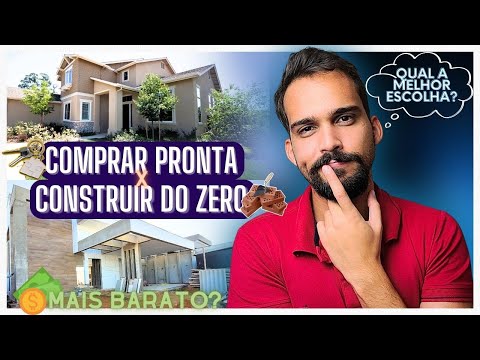 COMPRAR CASA PRONTA ou CONSTRUIR DO ZERO