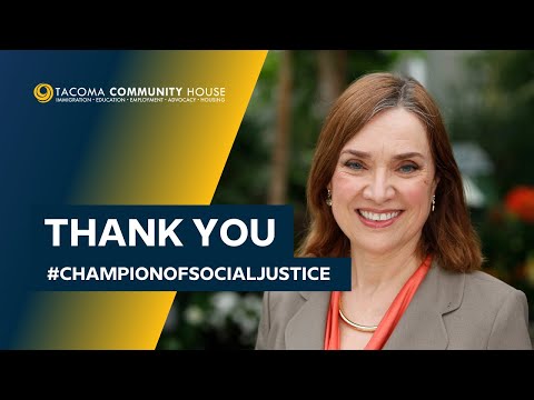 Thank You from Tacoma Community House | Be A Champion of Social Justice