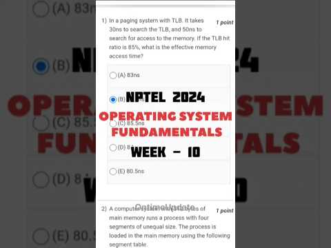 WEEK-10 Operating system fundamentals #ontimeupdates #exam #nptelsoultion