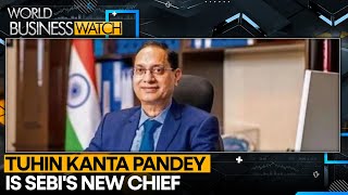 Finance Secretary Tuhin Kanta Pandey Appointed As SEBI Head | World Business Watch | WION