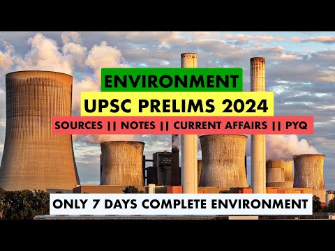 Strategic Triumph: Comprehensive Guide to UPSC Environment Prelims 2024 #prelims2024