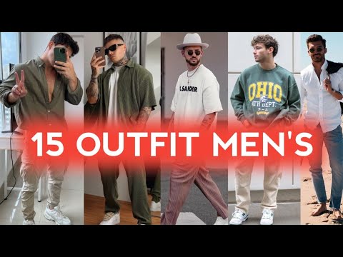 15 OUTFIT IDEAS MEN'S _ 2023 | Aug-2023 mens fashion