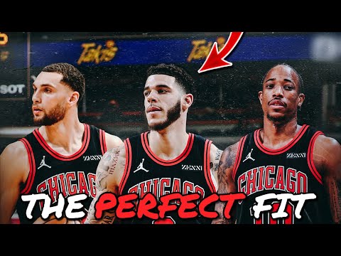 What Lonzo Ball & DeMar DeRozan Bring To The Chicago Bulls