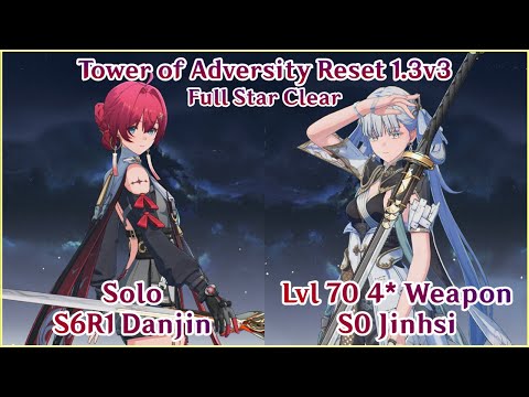 S6R1 Danjin Solo & S0 Jinhsi 4 Star Weapon Full Star Clear Tower of Adversity 1.3v3 | Wuthering Wave