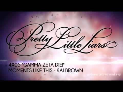 PLL 4x05 Moments Like This - Kai Brown