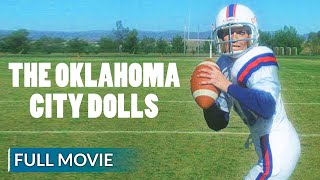 OKLAHOMA CITY DOLLS | English Full Movie | Drama | Hollywood English Movie | Women's Day Special