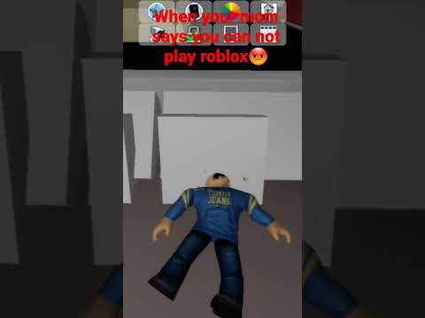 When your mom says you can not play roblox 😡😡😡😡