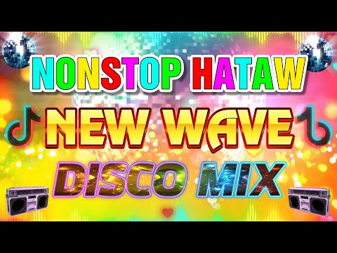 🔥 Best Ever NonStop Disco Remix 💗 HATAW DISCO MIX CHACHA NONSTOP TRENDING REMIX 2024