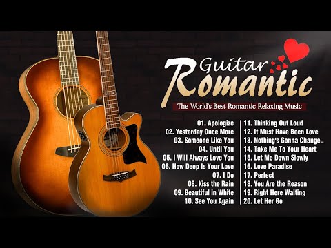 The Most Beautiful and Soothing Romantic Music in the World - THE 20 GREATEST SONGS OF ALL TIME