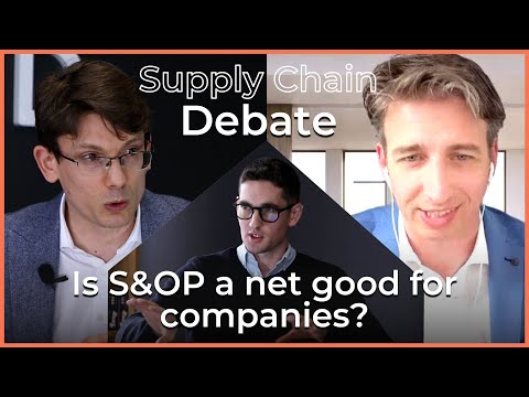 Supply Chain Debate - Is S&OP a net good for companies? (with Milos Vrzic)