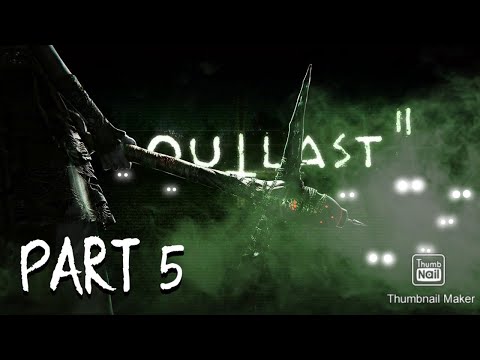 I WANNA ESCAPE ALREADY |Outlast 2- Part 5