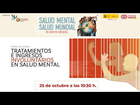 Presentación "Informe sobre tratamientos e ingresos involuntarios en salud mental"