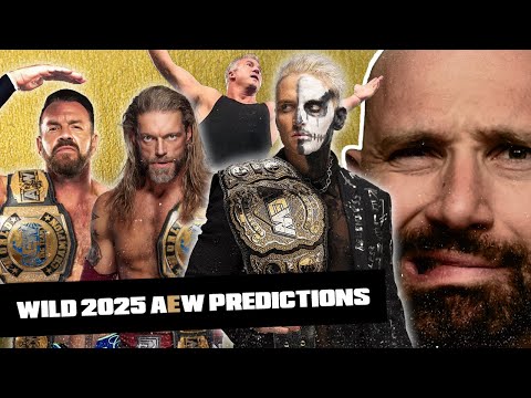 My WILD 2025 AEW Predictions