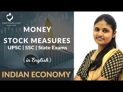 Money Stock Measures | Indian Economy | In English | UPSC | GetintoIAS