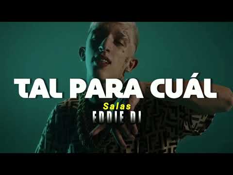 Salas  Omar Varela   Tal Para Cual  REMIX EDDIE DJ