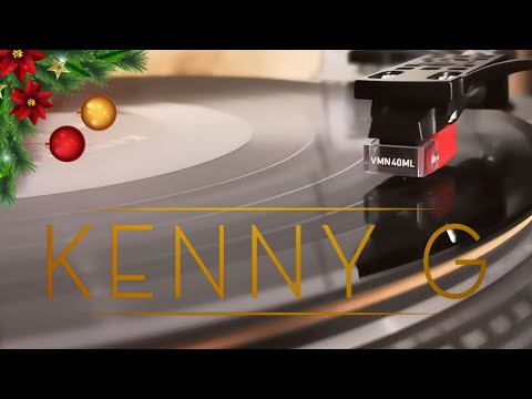 KENNY G - Have Yourself a Merry Little Christmas | HQ Vinyl