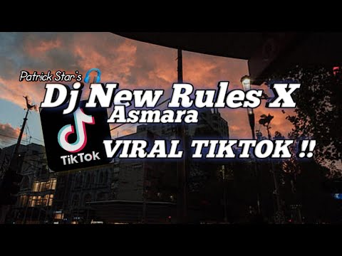 DJ NEW RULES X ASMARA SLOW MAMAN FVNDY VIRALL TIKTOK TERBARU !!