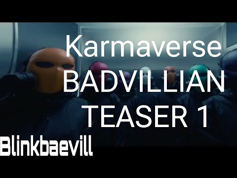 KARMAVERSE- BADVILLIAN Teaser 1 (original by BADVILLIAN)