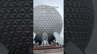 The FIRST 5 Rides You Should Ride in EPCOT #disney