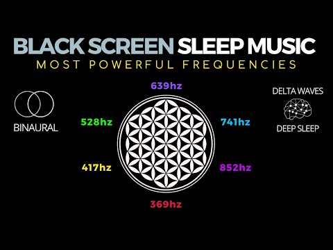 HEALING SLEEP MUSIC - BLACK SCREEN · All healing frequencies · PLAYLIST