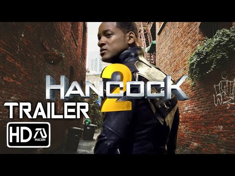 Hancock 2 HD Trailer   Will Smith, Charlize Theron, Jason Bateman Fan Made720p