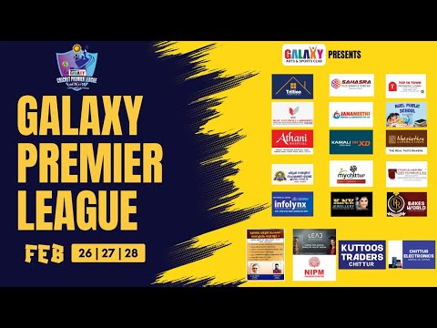 ALL KERALA GALAXY PREMIER LEAGUE - Season 1 || GRAND FINALE ||