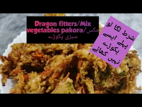 Dragon fitters/Mix vegetables pakora/ Pakistani mom lifestyle