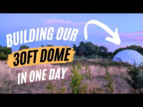 Building our 30ft Glamping Dome