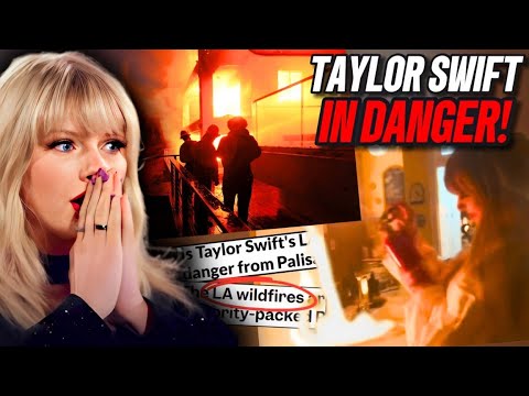 Taylor Swift’s House BURNT In Los Angeles FIRE In Hollywood Hills