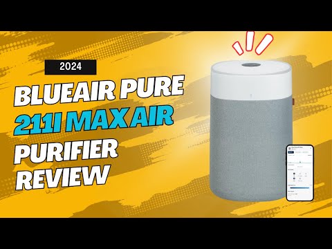 Blueair Pure 211i Max Air Purifier Review: Best Quiet Air Cleaner for Large Rooms 2024