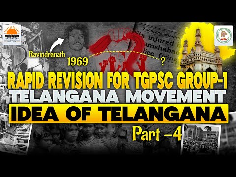 Rapid Revision for TGPSC Group-1 Mains | Telangana Movement Part-4 | By Sairam Sir