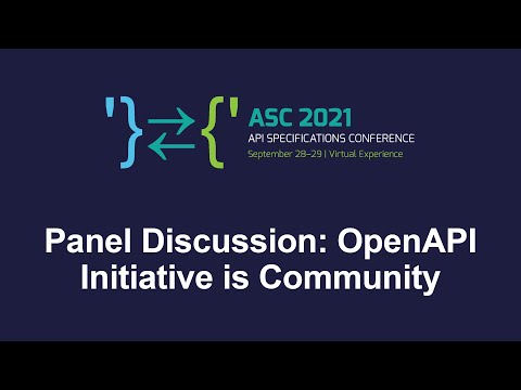 Panel Discussion: OpenAPI Initiative is Community