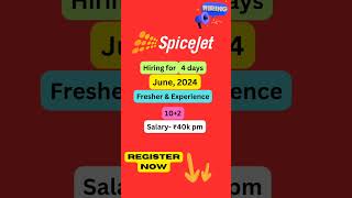 Spicejet hiring | cabincrew | June 2024 | 10+2 | hurry register now #job #sanjeevkumarjindal