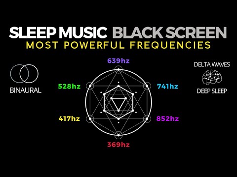 HEALING SLEEP MUSIC - BLACK SCREEN · All healing frequencies · PLAYLIST