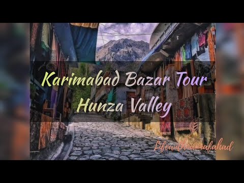 Karimabad Bazar Tour / Hunza Food Pavilion Vlog by Life with Naima Fahad | Hunza  Ep # 7