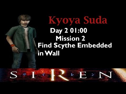 [Forbidden Siren] Kyoya Suda: Day 2 1:00 (mission 2)